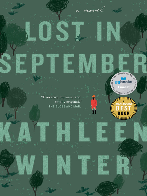 Title details for Lost in September by Kathleen Winter - Wait list